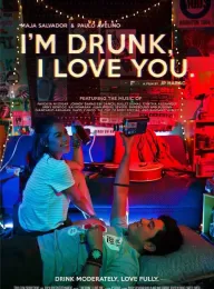 我醉了，我爱你 I&#39;m Drunk, I Love You 2017