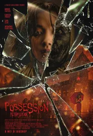 着魔 Possession: Kerasukan 2024 Possession/Kerasukan