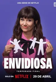 羡慕嫉妒恨 第4季 Envidiosa última temporada Temporada 4 2026