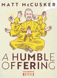 马特·麦卡斯克：小小心意 Matt McCusker: A Humble Offering 2025