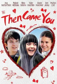 终点到达 Then Came You 2018 真爱，再出发(台)/然后你来了/Arrivals
