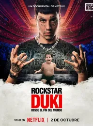 Duki：来自世界尽头的说唱天王 Rockstar Duki desde el fin del mundo 2025
