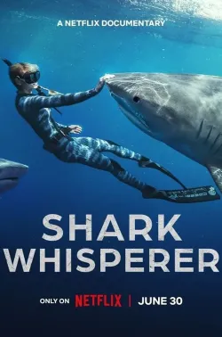 鲨语者 Shark Whisperer 2025