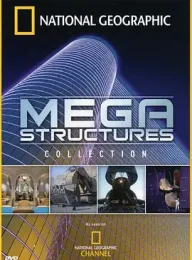 伟大工程巡礼 MegaStructures 2004 Mega Structures [美国] 豆瓣:9.0