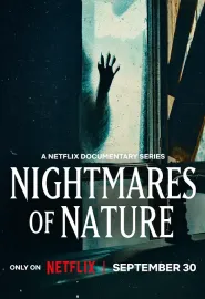大自然恐怖故事 Nightmares of Nature 2025 大自然的梦魇/大自然的噩梦/大自然的噩梦：林中小屋