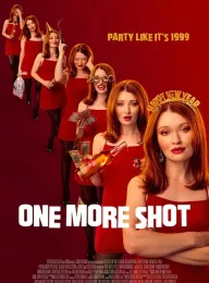 再再醉一次 One More Shot 2025 再试一次