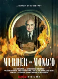 摩纳哥谋杀案：银行家死亡之谜 Murder in Monaco 2025