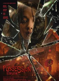 着魔 Possession: Kerasukan 2024 Possession/Kerasukan