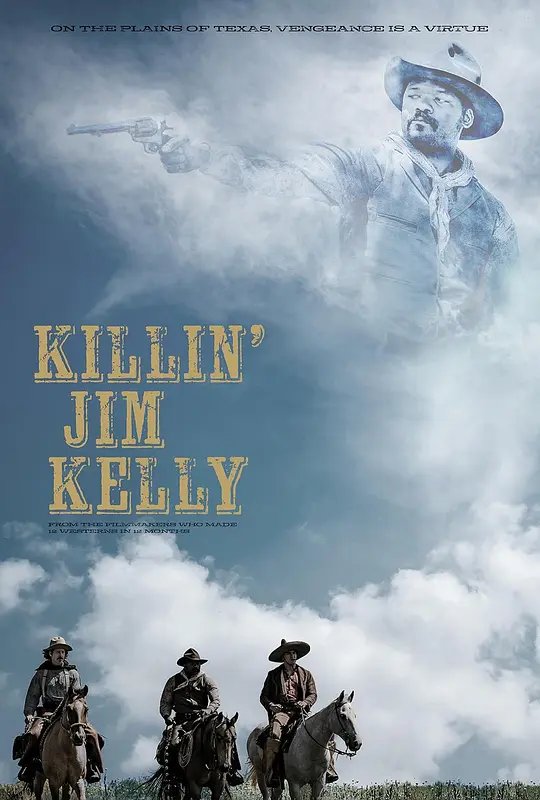 杀死吉姆·凯利 Killin' Jim Kelly 2025