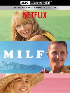 半老徐娘 MILF (2018) / 4K电影下载 / MILF.2018.FRENCH.2160p.NF.WEB-DL.x265.10bit.SDR.DDP5.1-CRFW