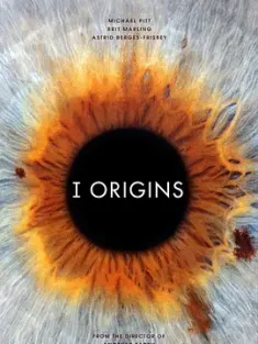 I型起源 I Origins (2014) /美国/豆瓣: 7.8