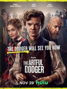 小扒手道奇 The Artful Dodger (2023) / 狡猾郎中 / 逮不着的机灵鬼 / 扒手道奇 / 4K美剧下载 / The.Artful.Dodger.S01.COMPLETE.2160p.HULU.WEB-DL.DDP5.1.HEVC-CMRG[TGx]