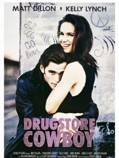 迷幻牛郎 Drugstore Cowboy 1989 追阳光的少年 药店牛仔 美国 豆瓣:7.0
