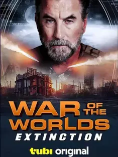 世界大战：辐射 War of the Worlds: Extinction 2025 世界之战：再度灭绝[美国]豆瓣: