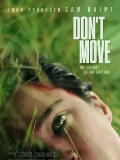 行动倒数 Don’t Move (2024) 别动/美国/豆瓣: 5.5