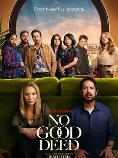 好事多磨 No Good Deed (2024) 总是不太好/别有居心 [美国]豆瓣:
