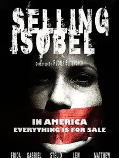 出卖她的肉体 Selling Isobel (2017) Apartment 407/美国/瑞典 Sweden/豆瓣: 5.9