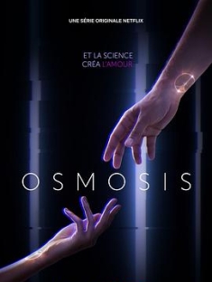 真爱解码 / 灵魂数据 / 理论上的完美另一半 Osmosis.2019.S01.FR...