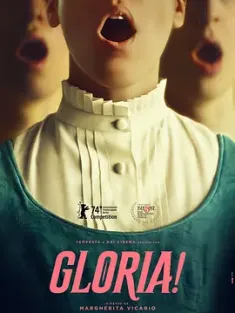 荣归主颂 Gloria! (2024) 格洛丽亚！/荣耀归主！/意大利/瑞士/豆瓣: 6.8