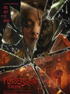 着魔 Possession: Kerasukan 2024 Possession/Kerasukan