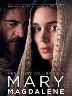 抹大拉的玛丽亚 Mary Magdalene 2018 抹大拉的马利亚(台)/耶稣的女门徒(港)/抹大拉的玛利亚