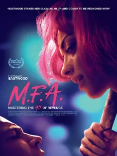 《复仇天使 M.F.A. 2017》