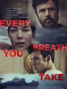 你的每一次呼吸 Every Breath You Take (2021) 你独属于我/操控(台)/You Belong to Me/豆瓣: 5.4