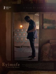 这是我的愿望 Eyimofe (2020) / This Is My Desire