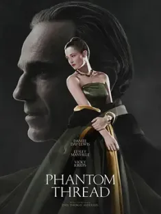 魅影缝匠 Phantom Thread 2017 / 霓裳魅影(港/台) / 幽冥端绪 / 幽灵线条 / 一缕浮生 / 衣缕浮生 / 丝缕幻象 / Phantom.Thread.2017.2160p.BluRay.HEVC.DTS-X.7.
