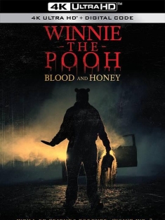小熊维尼：血染蜂蜜 Winnie the Pooh: Blood and Honey (2023)