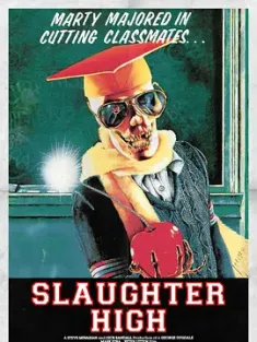 杀戮高校 Slaughter High 1986  [英国/美国] 豆瓣:6.7