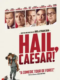 凯撒万岁 Hail, Caesar! 2016 凯萨万岁(台)/万千星辉绑架案(港)/致敬恺撒