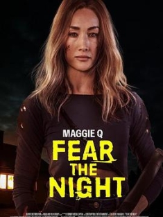 恐惧暗夜 Fear the Night (2023) / 4K电影下载 / Fear.the.Night.2023.2160p.WEB.H265-HEATHEN