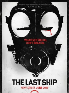 末日孤舰 第一季 The Last Ship Season 1 2014 最后一艘船/末世之舟/末日战舰