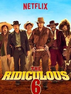 荒唐六蛟龙 The.Ridiculous.6.2015.2160p.HDR.NF.WEBRip.DD5.1.x265-TrollUHD