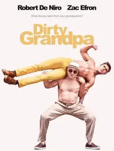 下流祖父 Dirty.Grandpa.2016.THEATRICAL.2160p.UHD.BluRay.X265.10bit.HDR.Tr...