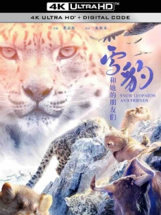 雪豹和她的朋友们 (2023) Snow Leopards and Friends/中国大陆/豆瓣: 8.3