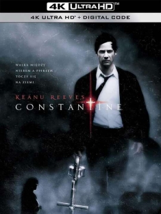 康斯坦丁 Constantine (2005) / 魔间行者(港) / 康斯坦汀：驱魔神探(台) / 地狱神探 / 4K电影下载 / Constantine.2005.2160p.Ai-Upscaled.10Bit.H265.TrueHD.5.1