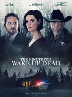 醒来即死亡 / The.Minute.You.Wake.Up.Dead.2022.2160p.WEB-DL.x265.10bit.SDR.DD5.1-NOGRP
