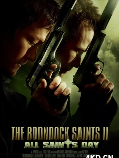 处刑人2 2009 The Boondock Saints II: All Saints Day 美国 豆瓣:7.1