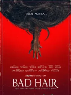 魔发 Bad Hair (2020) 髮噩夢(港)/美国/豆瓣: 5.2
