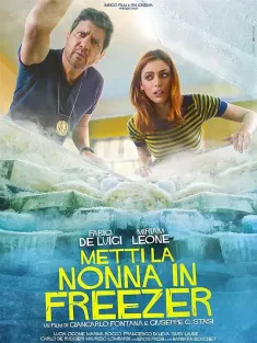 把外婆放进冰箱 Metti la Nonna in Freezer 2018 阿嬷冻未条(台)/Put Grandma in the Freezer