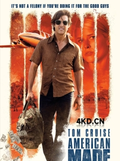 《美国行动 American Made 2017》[国粤英多音轨/简繁英字幕/2160P] 24.81GB