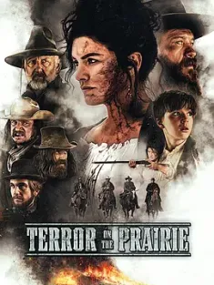 恐怖草原 Terror on the Prairie (2022) 荒原猎杀