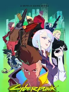 赛博朋克：边缘行者 Cyberpunk: Edgerunners 2022 [波兰/日本/美国] 豆瓣:9.0