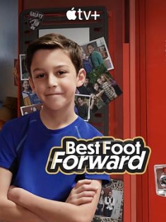 大步向前走 (2022)Best.Foot.Forward.S01.2160p.ATVP.WEB-DL.x265.10bit.HDR....