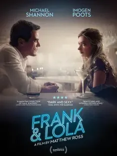 弗兰克和洛拉 Frank & Lola (2016)