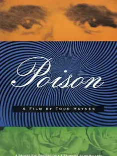 毒药 Poison (1991) 爱情砒霜