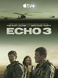 回声三号 Echo.3.S01.2160p.ATVP.WEB-DL.x265.10bit.HDR.DDP5.1.Atmos-MIXED[rartv]