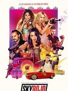 红日狂花 1-2季 Sky Rojo Season 1-2 (2020-2021) / Sky.Rojo.S02.SPANISH.2160p.NF.WEB-DL.x265.10bit.SDR.DDP5.1-XEBEC[rartv]